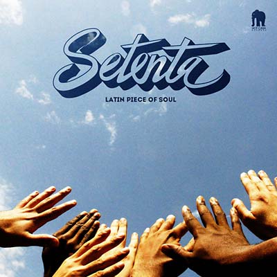 SETENTA - Latin Piece of Soul [CD] (ONLINE ORDER ONLY)