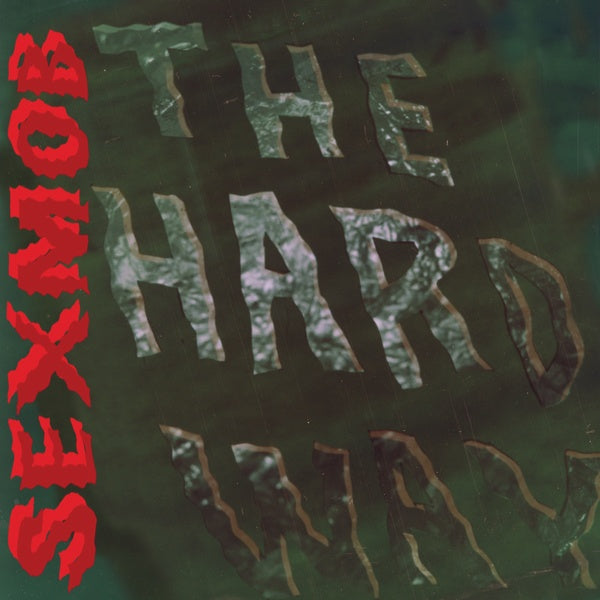 The Hard Way [Vinyl] (ONLINE ORDER ONLY)