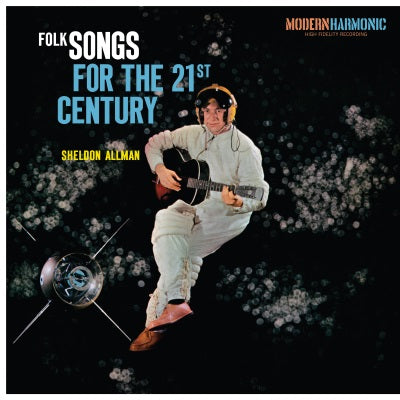 Sheldon Allman - Folk Songs for the 21st Century (PLUTONIUM GREEN VINYL) [Vinyl] (ONLINE ORDER ONLY)