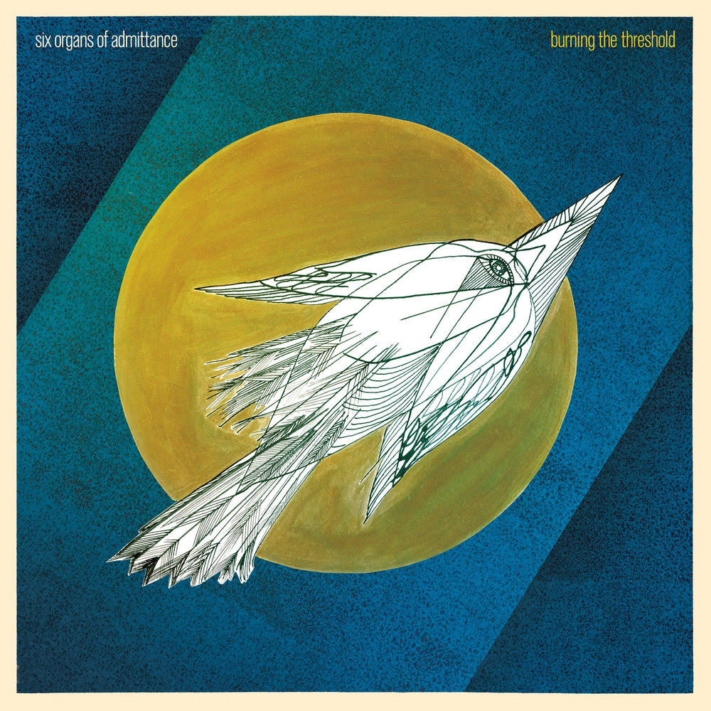 Six Organs of Admittance - Burning the Threshold [CD] (ONLINE ORDER ONLY)