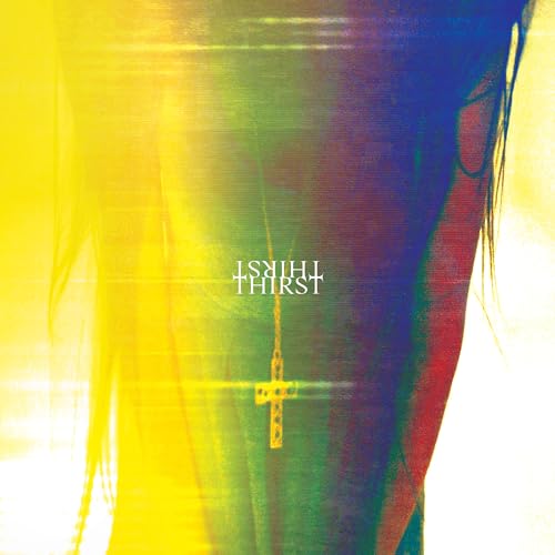 Thirst [CD] (ONLINE ORDER ONLY)