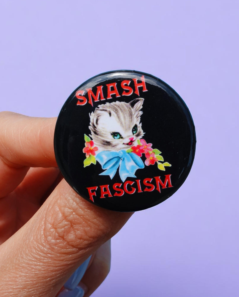 Smash Fascism Cat Pin – Vintage-Inspired Anti-Fascist Button (Online Order Only)