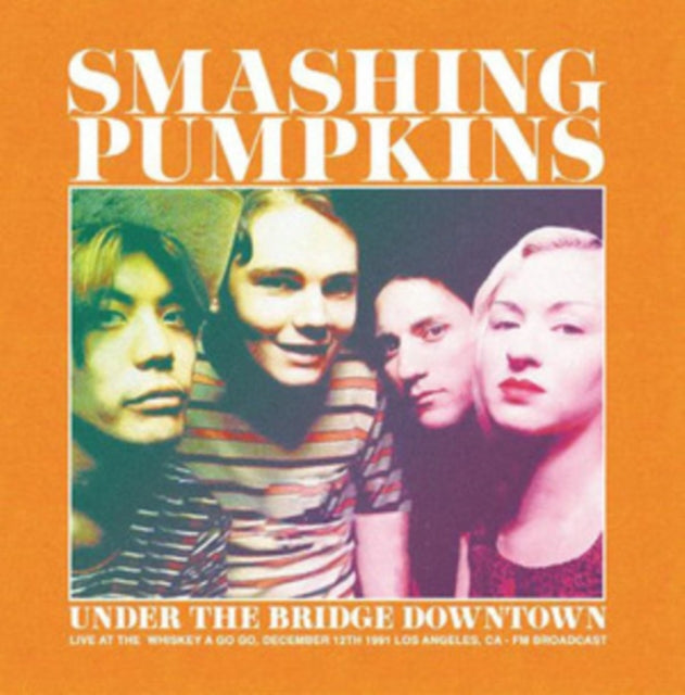 Under the Bridge Downtown: Los Angeles 1991 [Import] [Vinyl] (ONLINE ORDER ONLY)