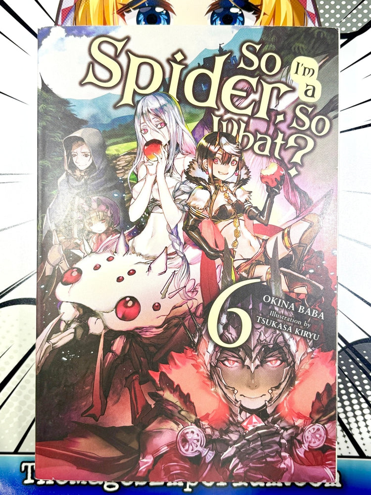 So I'm A Spider, So What? Vol 6 Light Novel (Online Order Only)
