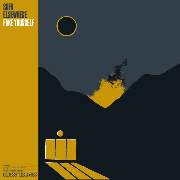 SOFA ELSEWHERE - Fake Yourself [Vinyl]