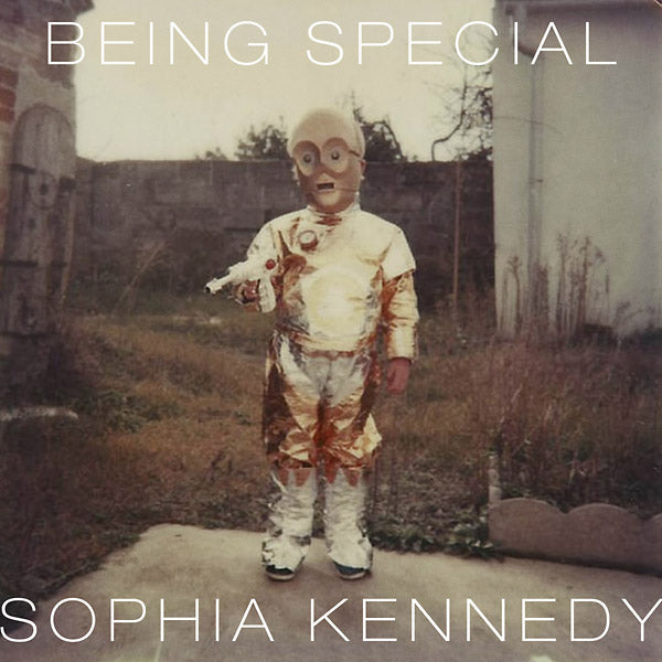 Sophia Kennedy - Being Special [Vinyl] (ONLINE ORDER ONLY)
