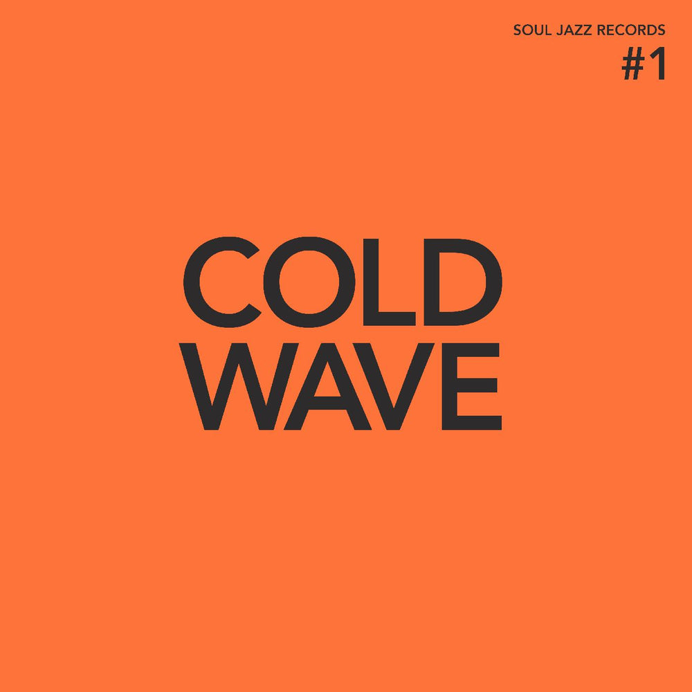 Soul Jazz Records Presents - COLD WAVE #1 [CD] (ONLINE ORDER ONLY)