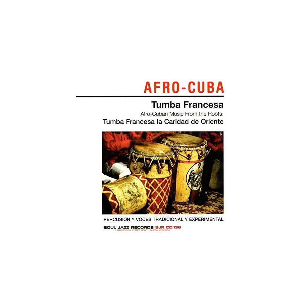 Soul Jazz Records Presents - Tumba Francesa (Cuba) [CD] (ONLINE ORDER ONLY)