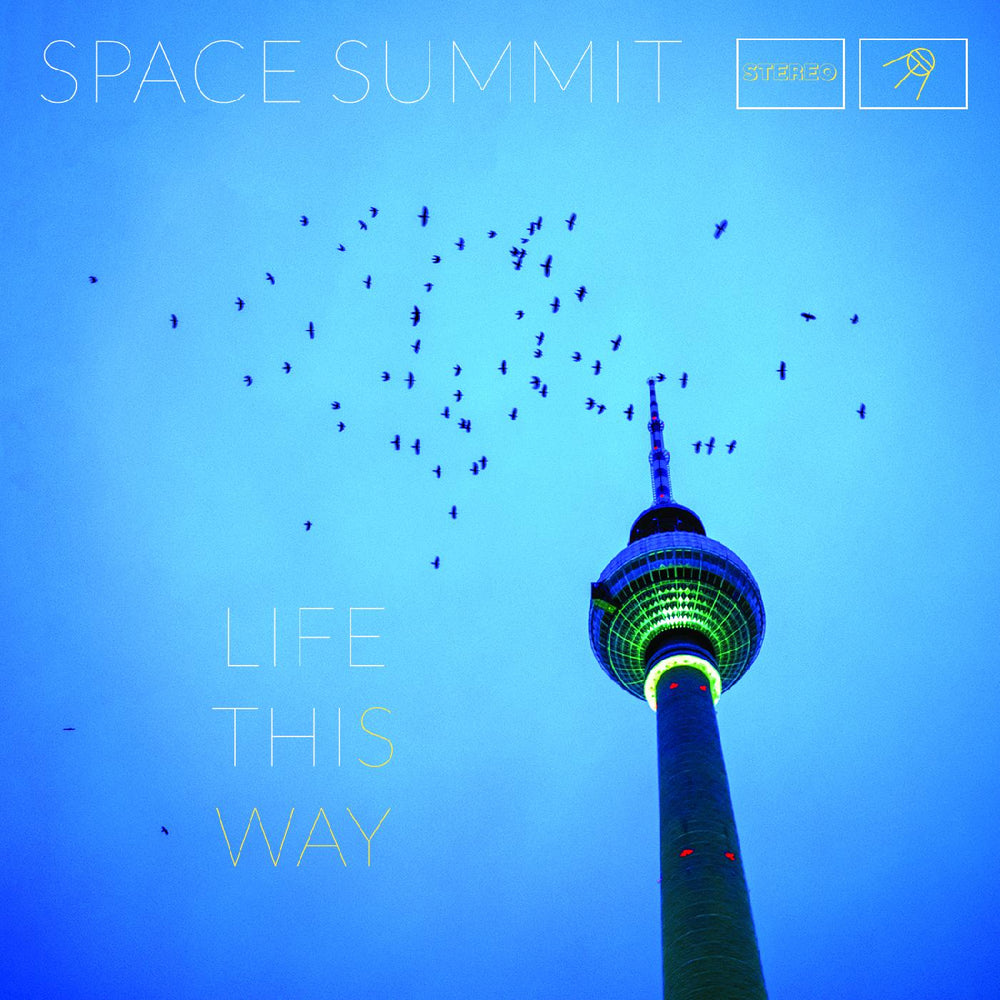 Space Summit - Life This Way [CD] (ONLINE ORDER ONLY)