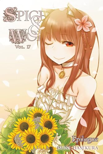Spice and Wolf Vol 17 Light Novel (Online Order Only)