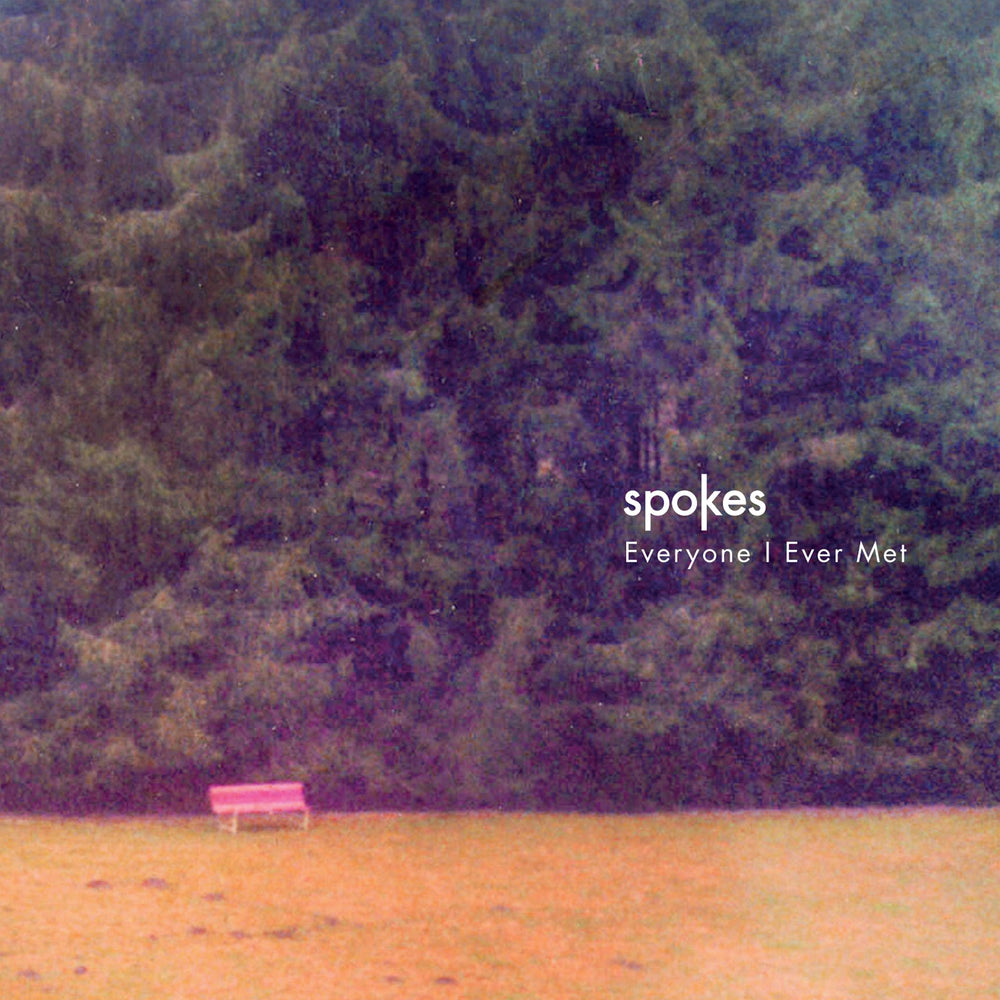 Spokes - Everyone I Ever Met [CD] (ONLINE ORDER ONLY)
