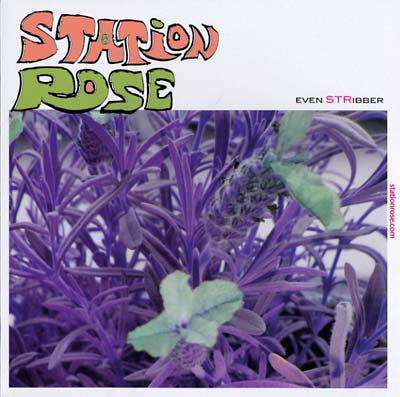 STATION ROSE - Even Stribber [Vinyl] (ONLINE ORDER ONLY)