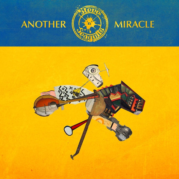 STEVE 'N' SEAGULLS - Another Miracle [Vinyl]