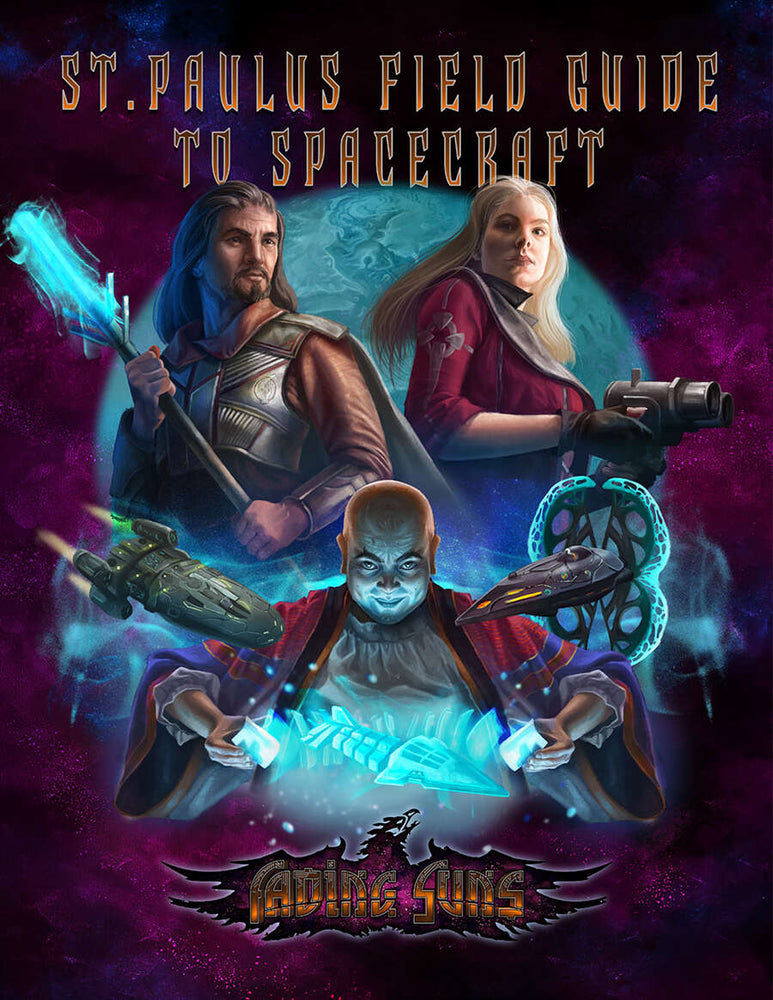 St. Paulus' Guide to Spacecraft (Fading Suns) (Online Only)