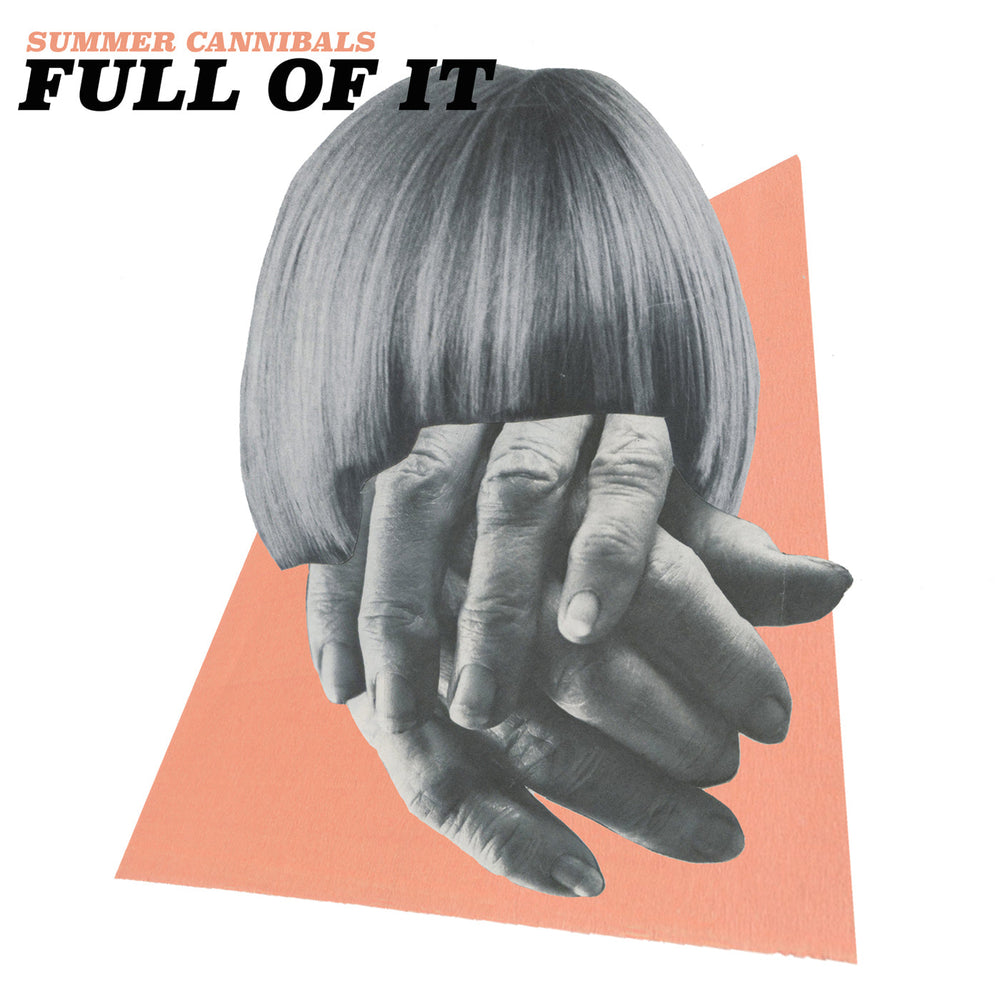 Summer Cannibals - Full Of It [Cassette] (ONLINE ORDER ONLY)