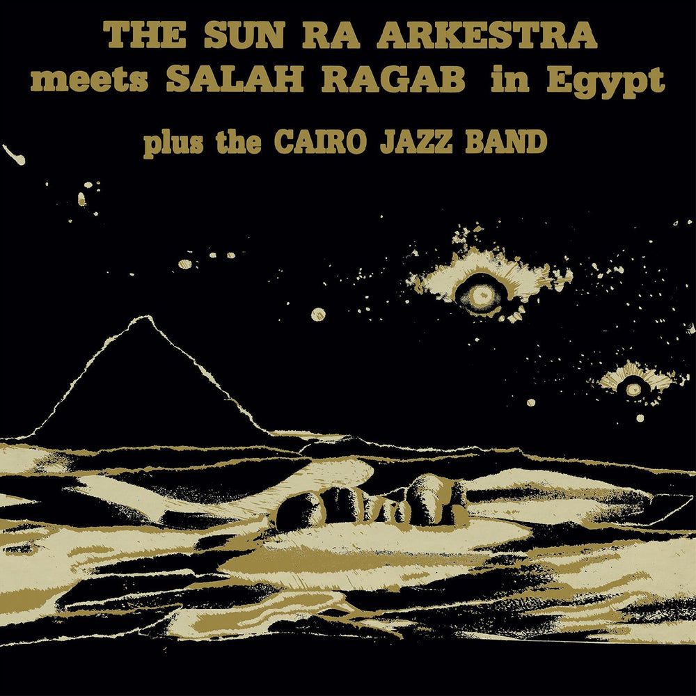 The Sun Ra Arkestra Meets Salah Ragab in Egypt [CD]