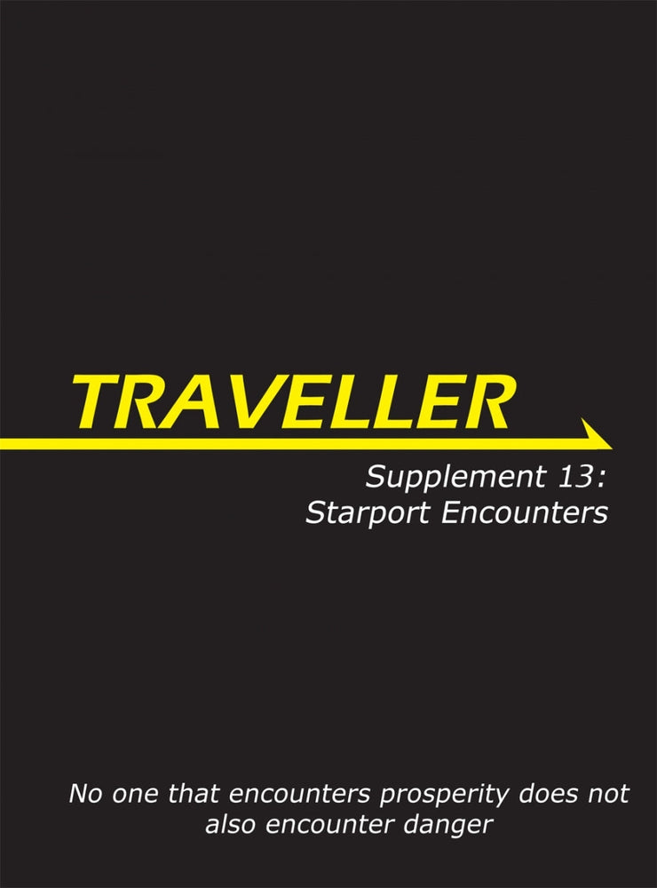 Supplement #13: Starport Encounters (Online Only)