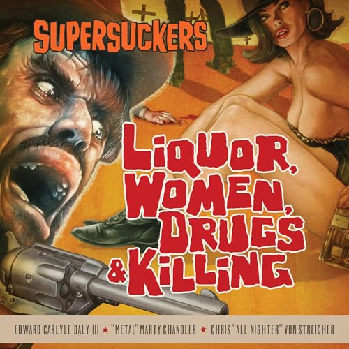 Drugs & Killing Liquor, Women [CD] (ONLINE ORDER ONLY)