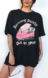 Surviving Purely Out Of Spite Tee (ONLINE ORDER ONLY)