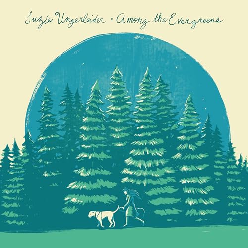 Among The Evergreens [Vinyl] (ONLINE ORDER ONLY)