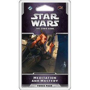 Star Wars LCG: Meditation and Mastery (ONLINE ORDER ONLY)