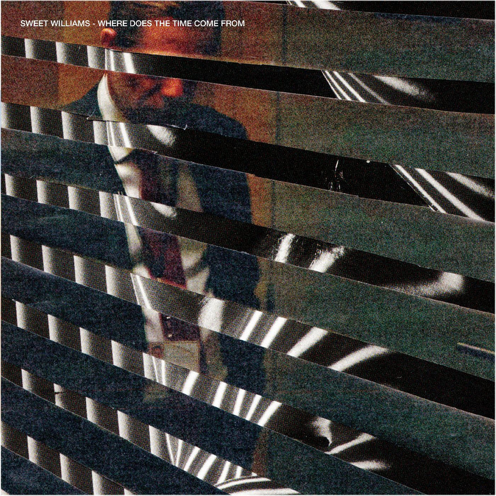 Sweet Williams - Where Does The Time Come From [CD] (ONLINE ORDER ONLY)