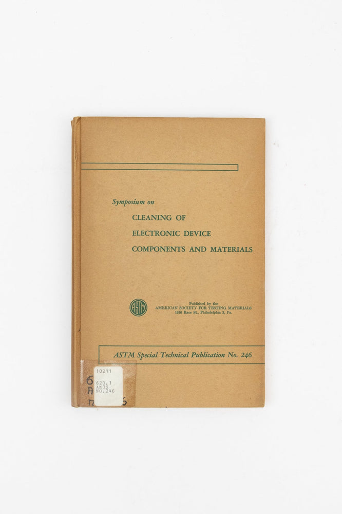 Symposium on Cleaning of Electronic Device Components and Materials (ONLINE ORDER ONLY)