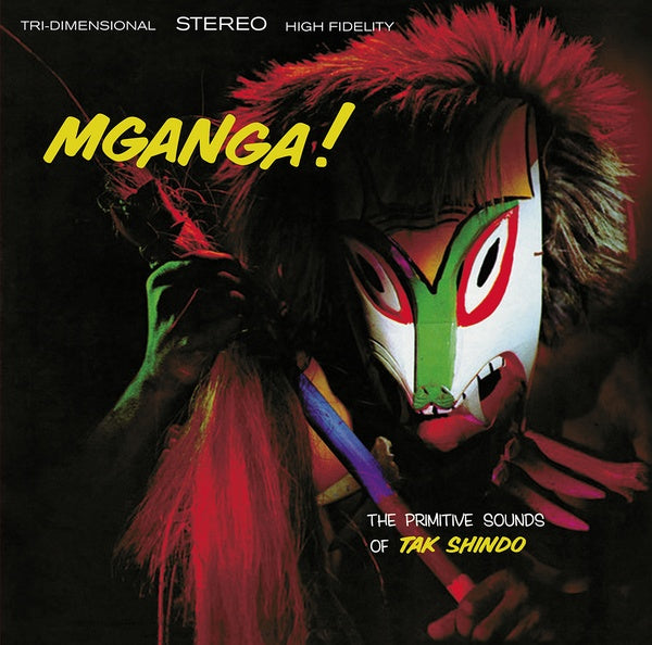 Tak Shindo - Mganga! (The Primitive Sounds Of Tak Shindo) [Vinyl] (ONLINE ORDER ONLY)