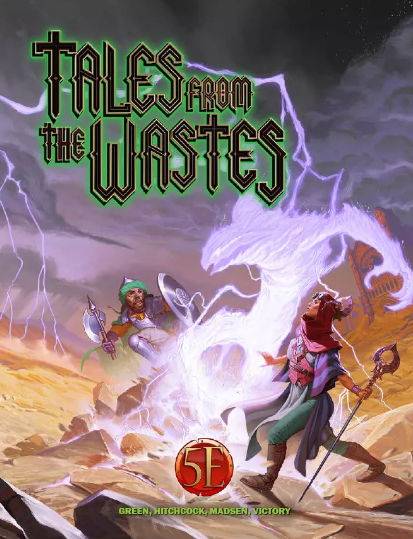 Tales from the Wastes (ONLINE ORDER ONLY)