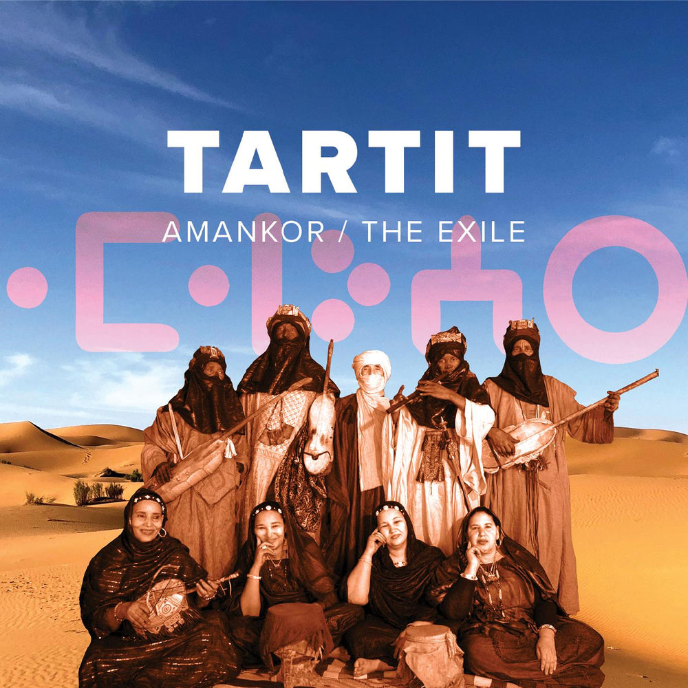 Tartit - Amankor / The Exile [CD] (ONLINE ORDER ONLY)