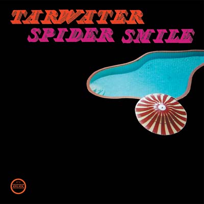TARWATER - Spider Smile [Vinyl] (ONLINE ORDER ONLY)
