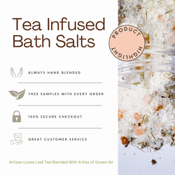 Beach Getaway Tea-Infused Bath Salts (ONLINE ORDER ONLY)