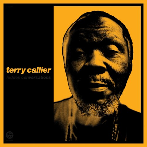Terry Callier - Hidden Conversations (RSD 4.22.23) [Vinyl] (ONLINE ORDER ONLY)