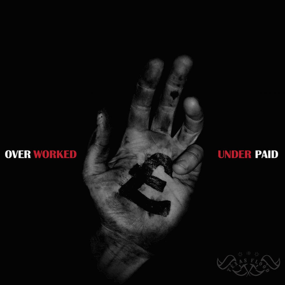 Overworked & Underpaid [CD] (ONLINE ORDER ONLY)