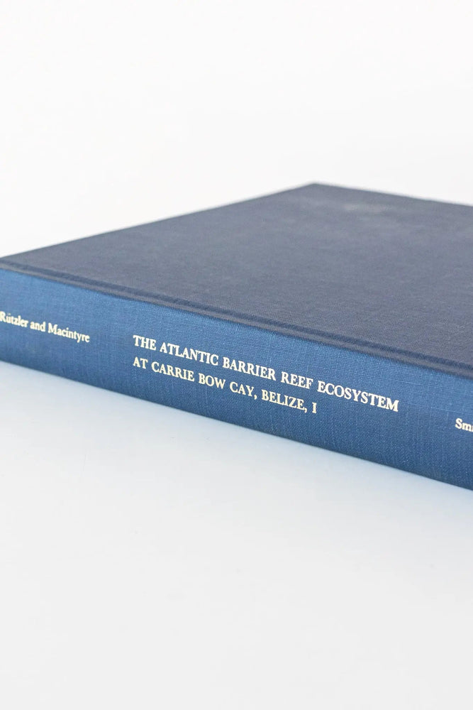 The Atlantic Barrier Reef Ecosystem At Carrie Bow Cay, Belize, 1 (ONLINE ORDER ONLY)