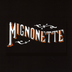 Mignonette (Indie Exclusive, Opaque Silver Colored Vinyl) (2 Lp's) [Vinyl]