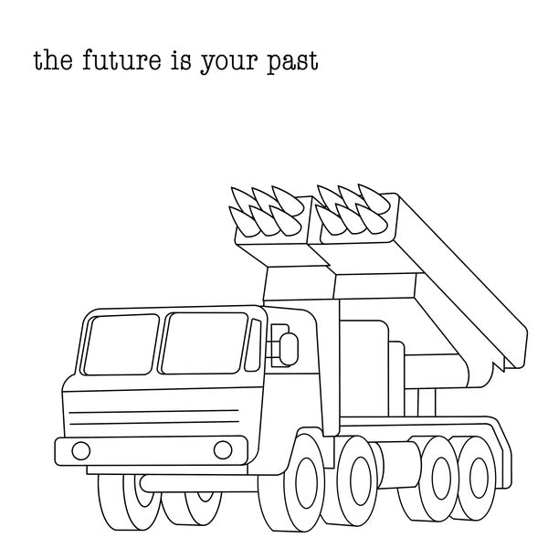 The Future Is Your Past [Vinyl] (ONLINE ORDER ONLY)