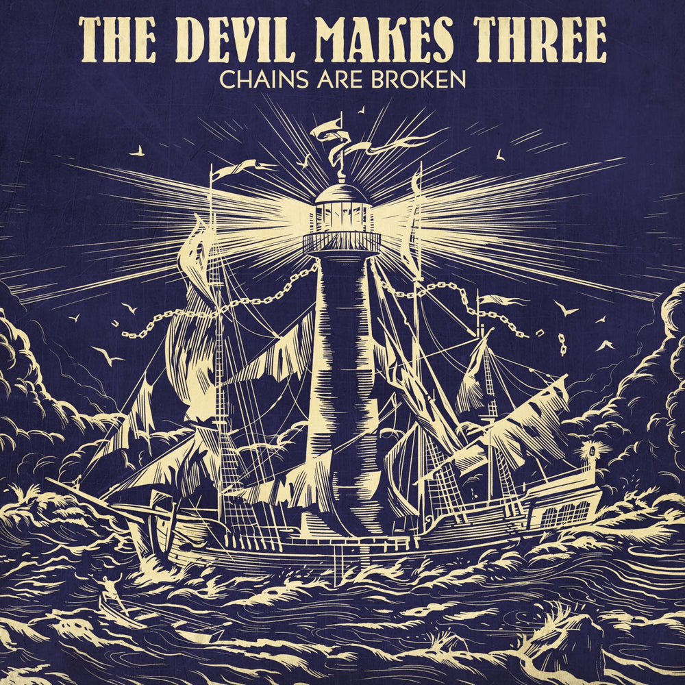 The Devil Makes Three - Chains Are Broken [CD] (ONLINE ORDER ONLY)