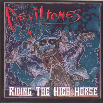The Deviltones - Riding the High Horse [CD] (ONLINE ORDER ONLY)
