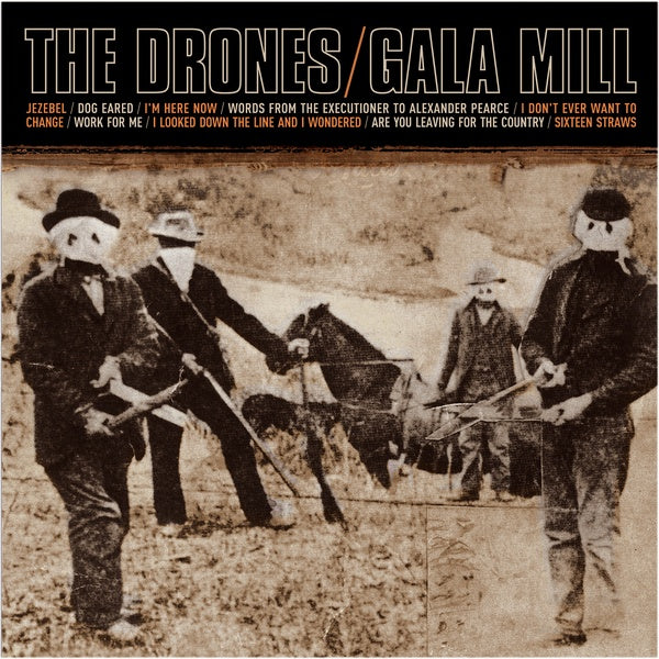 THE DRONES - Gala Mill [Vinyl] (ONLINE ORDER ONLY)