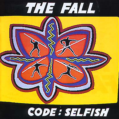 The Fall - Code:Selfish [CD] (ONLINE ORDER ONLY)