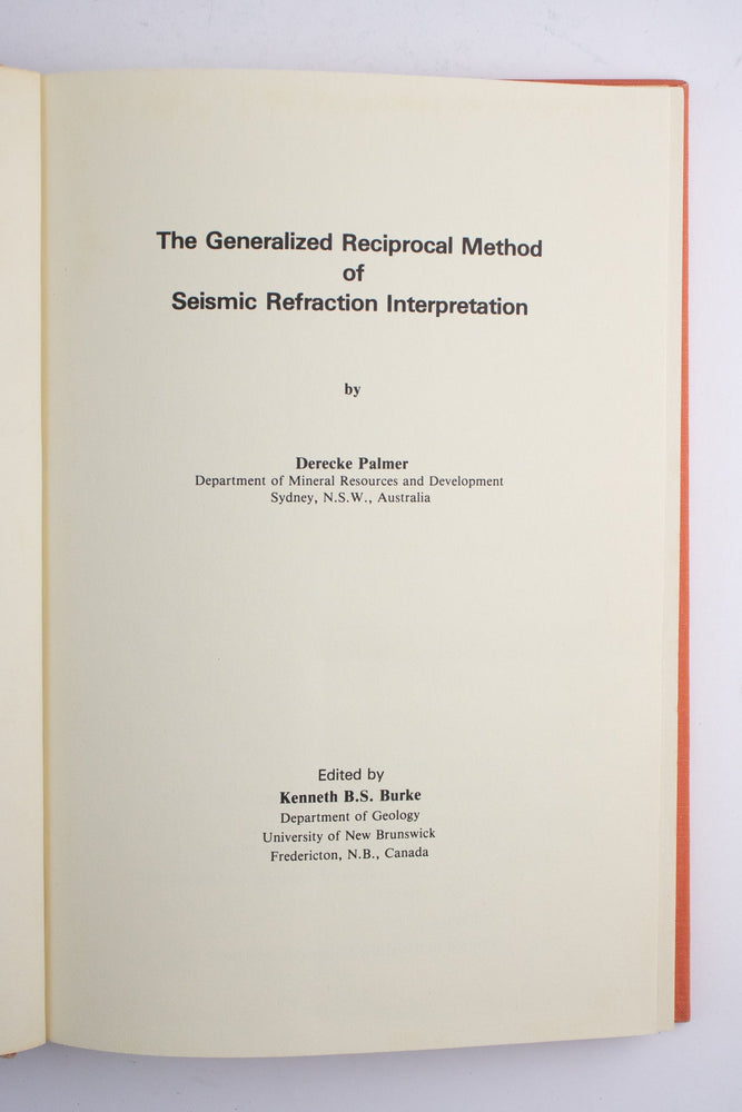The Generalized Reciprocal Method of Seismic Refraction Interpretation (ONLINE ORDER ONLY)