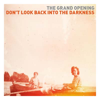 THE GRAND OPENING - Don't Look Back Into the Darkness [Vinyl] (ONLINE ORDER ONLY)