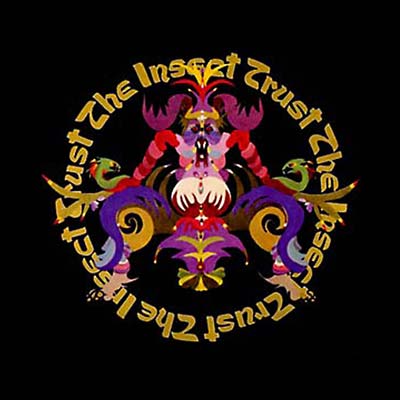 THE INSECT TRUST - The Insect Trust [Vinyl] (ONLINE ORDER ONLY)