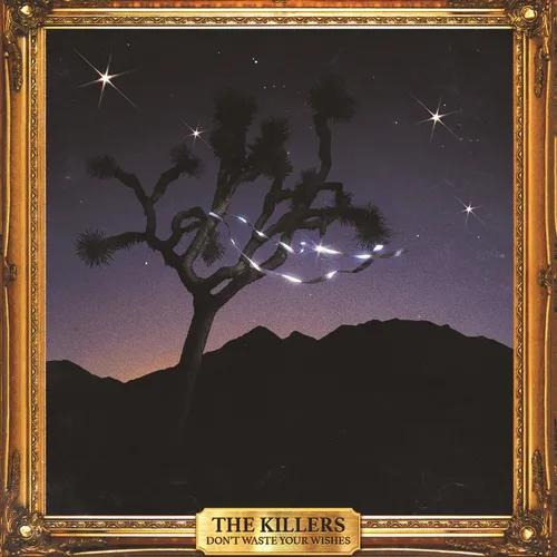 The Killers - Don't Waste Your Wishes (2 Lp's) [Vinyl] (ONLINE ORDER ONLY)