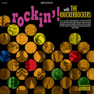 Rockin'! With The Knickerbockers [Vinyl] (ONLINE ORDER ONLY)
