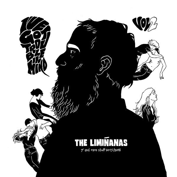The Limiñanas - I've Got Trouble In Mind Vol. 2: 7" And Rare Stuff 2015/2018 [CD] (ONLINE ORDER ONLY)