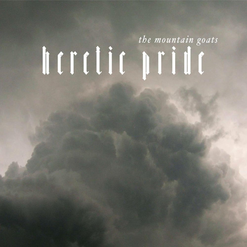 The Mountain Goats - Heretic Pride [CD] (ONLINE ORDER ONLY)