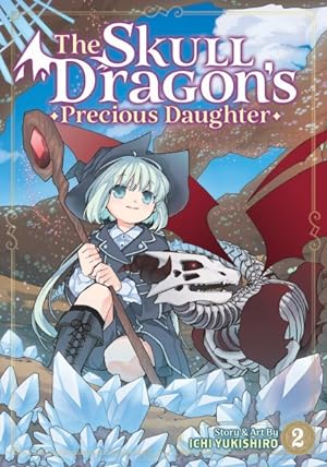 The Skull Dragon's Previous Daughter Vol 2 (Online Order Only)