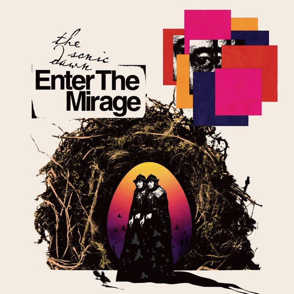THE SONIC DAWN - Enter the Mirage [CD] (ONLINE ORDER ONLY)